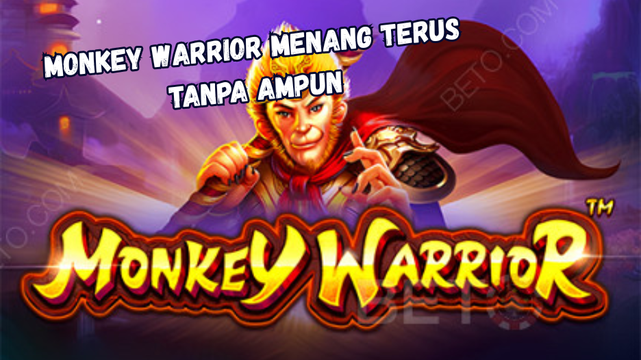 Monkey Warrior Menang Terus Tanpa Ampun