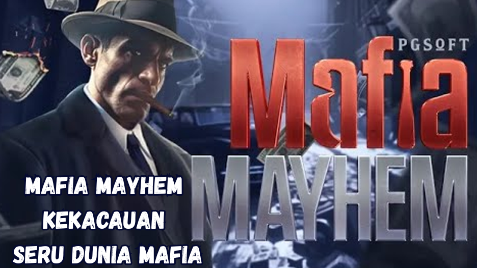 Mafia Mayhem Kekacauan Seru Dunia Mafia