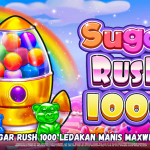 Sugar Rush 1000 Ledakan Manis Maxwin