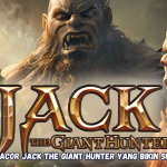 Rahasia Gacor Jack the Giant Hunter yang Bikin Spin Auto JP.