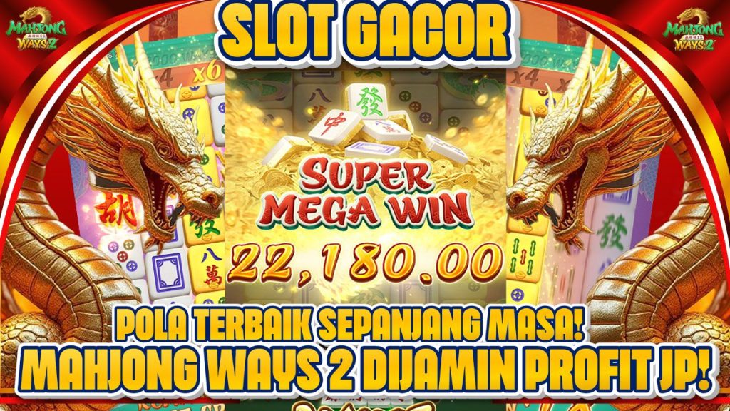 Pola Gacor Mahjong Ways